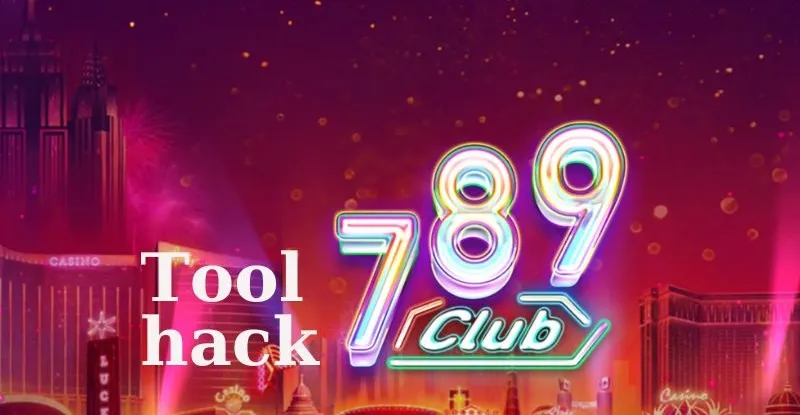 Không nên dùng tool hack tại cổng game 789Club
