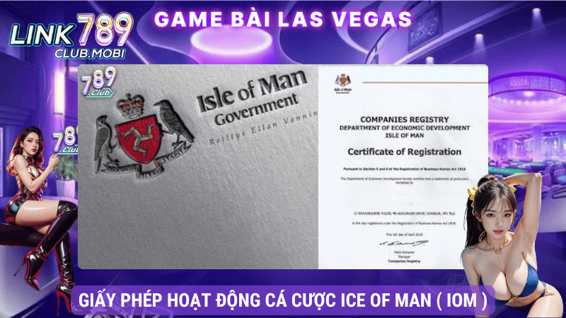 Giấy phép hoạt động của 789club được cấp phép bởi Ice of Man
